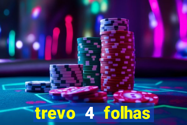 trevo 4 folhas significado espiritual